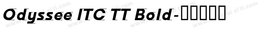 Odyssee ITC TT Bold字体转换